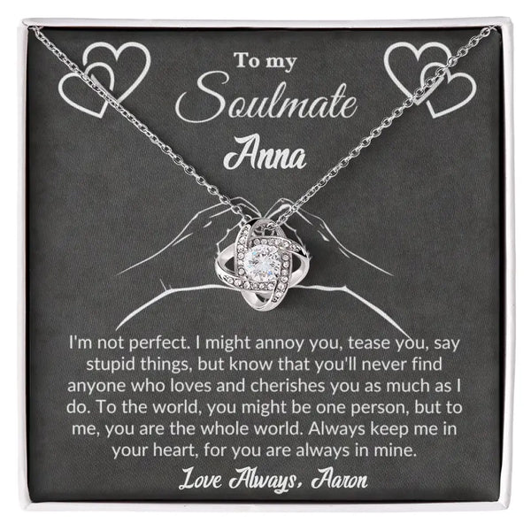 To My Soulmate, Always keep me in your heart, Love Knot Necklace